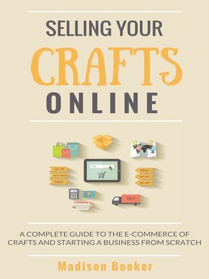 cover image of Selling Your Crafts Online
